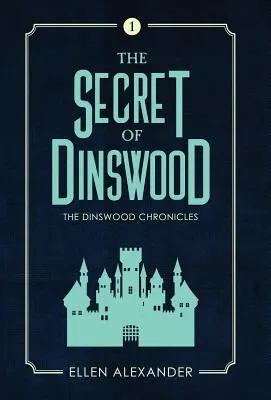 Tajemnica Dinswood - The Secret of Dinswood