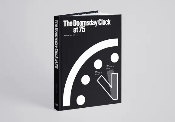 Zegar zagłady w wieku 75 lat - The Doomsday Clock at 75