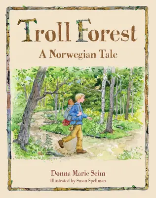 Las trolli: Norweska opowieść - Troll Forest: A Norwegian Tale