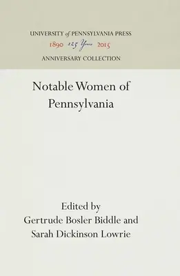 Znane kobiety z Pensylwanii - Notable Women of Pennsylvania