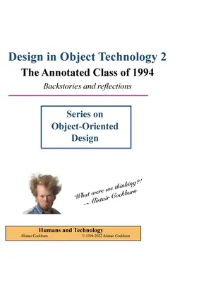 Projektowanie w technologii obiektowej 2: Opatrzona przypisami klasa 1994 - Design in Object Technology 2: The Annotated Class of 1994