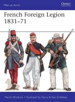 Francuska Legia Cudzoziemska 1831-71 - French Foreign Legion 1831-71