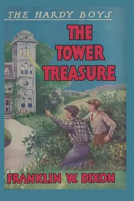 The Hardy Boys: Skarb w wieży (Księga 1) - The Hardy Boys: The Tower Treasure (Book 1)