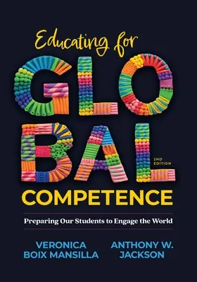 Edukacja na rzecz kompetencji globalnych: Przygotowanie naszych uczniów do angażowania się w świat - Educating for Global Competence: Preparing Our Students to Engage the World