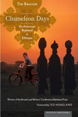 Dni kameleona: Amerykańskie dzieciństwo w Etiopii - Chameleon Days: An American Boyhood in Ethiopia