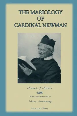 Mariologia kardynała Newmana - The Mariology of Cardinal Newman