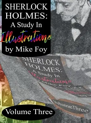 Sherlock Holmes - Studium ilustracji - tom 3 - Sherlock Holmes - A Study in Illustrations - Volume 3