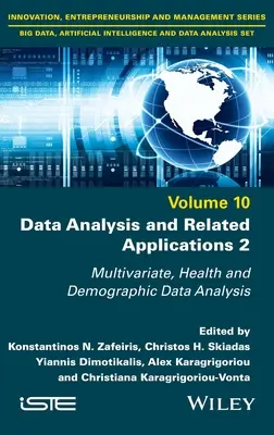 Analiza danych i aplikacje pokrewne, tom 2: Analiza danych wielowymiarowych, zdrowotnych i demograficznych - Data Analysis and Related Applications, Volume 2: Multivariate, Health and Demographic Data Analysis