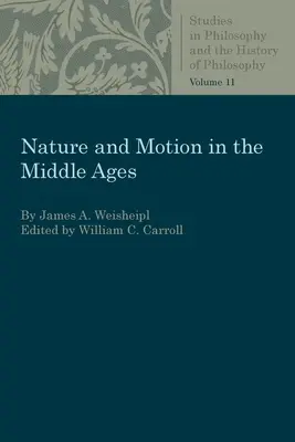 Natura i ruch w średniowieczu - Nature and Motion in the Middle Age