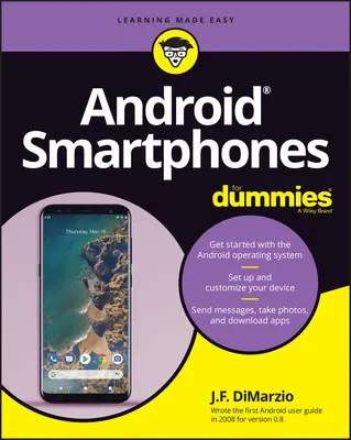 Smartfony z Androidem dla opornych - Android Smartphones for Dummies