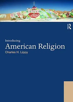 Wprowadzenie do religii amerykańskiej - Introducing American Religion