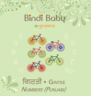 Bindi Baby Numbers (Punjabi): Książka do liczenia dla pendżabskich dzieci - Bindi Baby Numbers (Punjabi): A Counting Book for Punjabi Kids