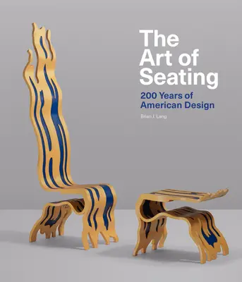 Sztuka siedzenia: 200 lat amerykańskiego designu - The Art of Seating: 200 Years of American Design