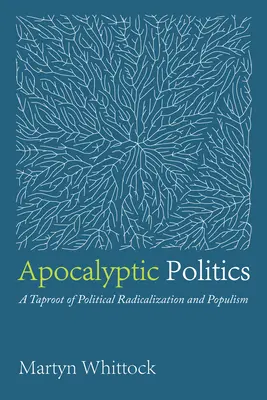 Apokaliptyczna polityka - Apocalyptic Politics