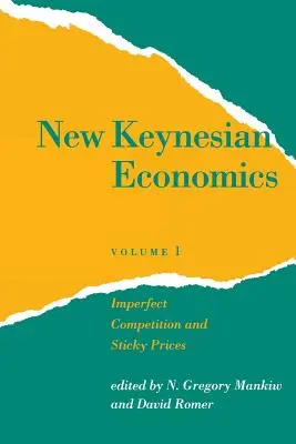 Nowa ekonomia keynesowska, tom 1: Niedoskonała konkurencja i lepkie ceny - New Keynesian Economics, Volume 1: Imperfect Competition and Sticky Prices