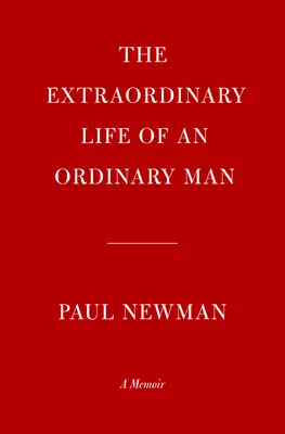 Niezwykłe życie zwykłego człowieka: A Memoir - The Extraordinary Life of an Ordinary Man: A Memoir