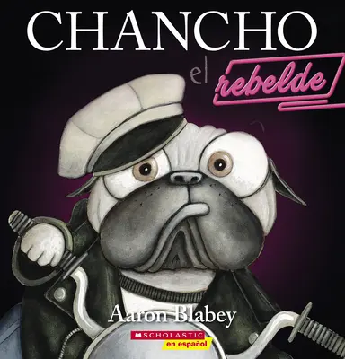 Chancho El Rebelde (Świnia buntownik) - Chancho El Rebelde (Pig the Rebel)