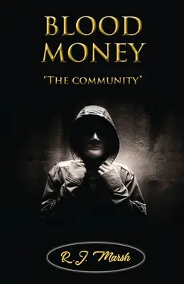 PIENIĄDZE KRWI Społeczność - BLOOD MONEY The community