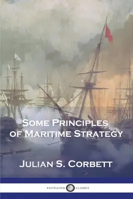 Niektóre zasady strategii morskiej - Some Principles of Maritime Strategy