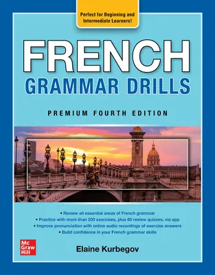 Francuskie ćwiczenia gramatyczne, wydanie premium czwarte - French Grammar Drills, Premium Fourth Edition