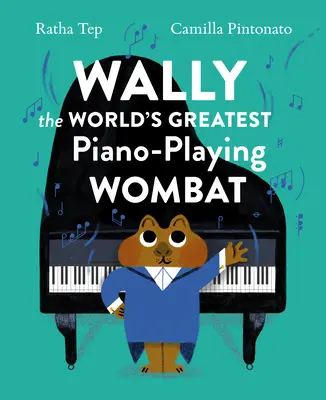 Wally - największy na świecie wombat grający na fortepianie - Wally the World's Greatest Piano-Playing Wombat