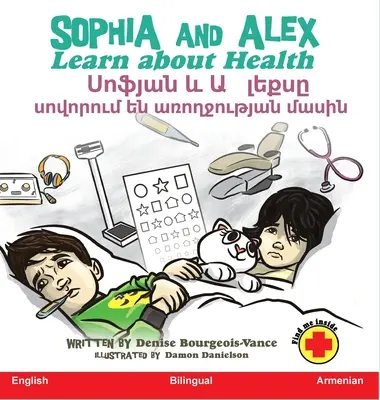 Sophia i Alex uczą się o zdrowiu: Սոֆյան և Ալեքսը սով - Sophia and Alex Learn about Health: Սոֆյան և Ալեքսը սով