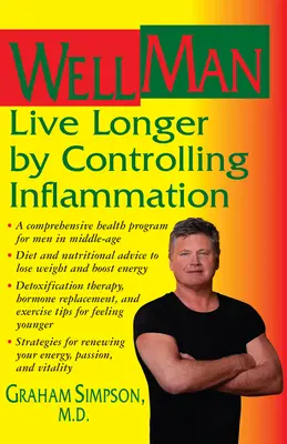 WellMan: Żyj dłużej kontrolując stany zapalne - WellMan: Live Longer by Controlling Inflammation