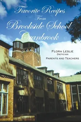 Ulubione przepisy z Brookside School, Cranbrook - Favorite Recipes from Brookside School, Cranbrook