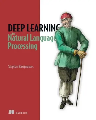 Głębokie uczenie się dla przetwarzania języka naturalnego - Deep Learning for Natural Language Processing