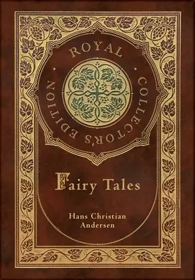 Hans Christian Andersen's Fairy Tales (Royal Collector's Edition) (okładka laminowana w twardej oprawie z obwolutą) - Hans Christian Andersen's Fairy Tales (Royal Collector's Edition) (Case Laminate Hardcover with Jacket)