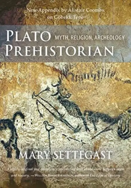 Platon Prehistoryk: Mit, religia, archeologia - Plato Prehistorian: Myth, Religion, Archeology