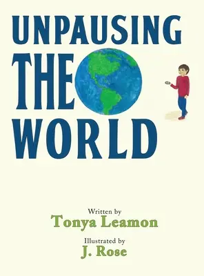 Świat bez pauzy - Unpausing the World