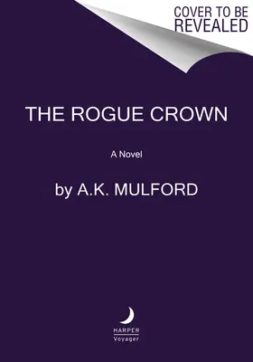 Zbójecka korona - The Rogue Crown