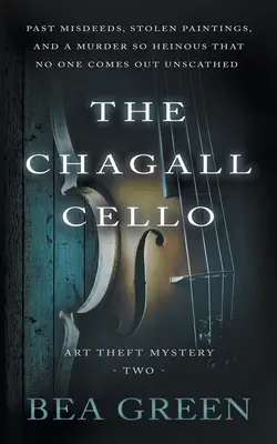 Wiolonczela Chagalla: Tradycyjna seria tajemnic - The Chagall Cello: A Traditional Mystery Series