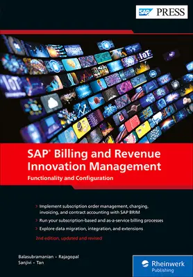 SAP Billing and Revenue Innovation Management: Funkcjonalność i konfiguracja - SAP Billing and Revenue Innovation Management: Functionality and Configuration