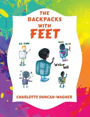 Plecaki z nogami - The Backpacks with Feet