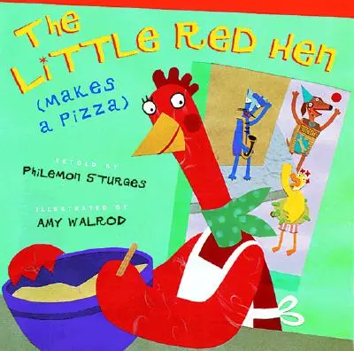 Mała Czerwona Kura (robi pizzę) - The Little Red Hen (Makes a Pizza)