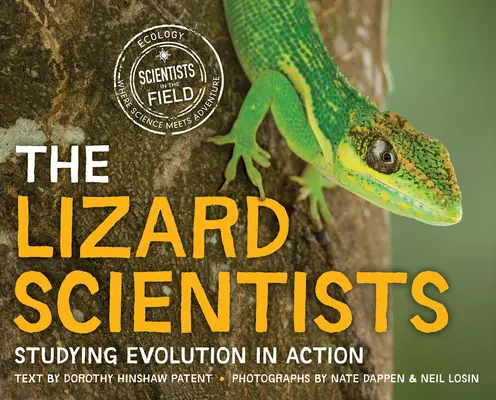 The Lizard Scientists: Studiowanie ewolucji w działaniu - The Lizard Scientists: Studying Evolution in Action