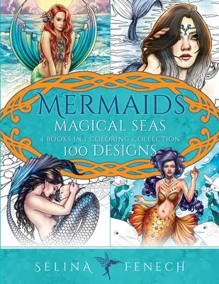 Mermaids Magical Seas Coloring Collection: 100 wzorów - Mermaids Magical Seas Coloring Collection: 100 Designs