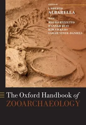 Oksfordzki podręcznik zoarcheologii - The Oxford Handbook of Zooarchaeology