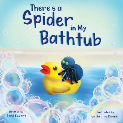 W mojej wannie jest pająk - There's a Spider in My Bathtub