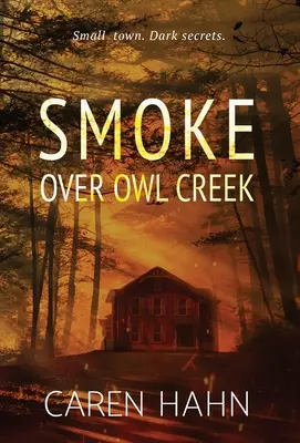 Dym nad Owl Creek - Smoke over Owl Creek