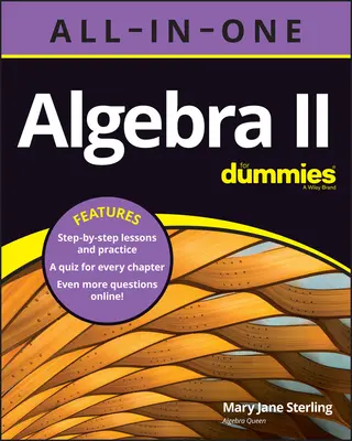 Algebra II All-In-One dla opornych - Algebra II All-In-One for Dummies