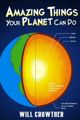 Niesamowite rzeczy, które może zrobić twoja planeta - Amazing Things Your Planet Can Do