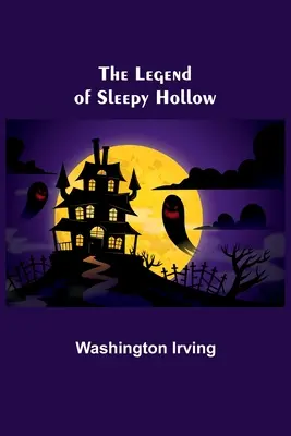 Legenda Sleepy Hollow - The Legend of Sleepy Hollow