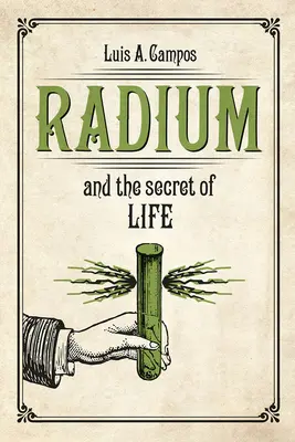 Rad i tajemnica życia - Radium and the Secret of Life