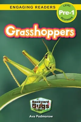 Koniki polne: Pluskwiaki podwórkowe i pełzacze (Engaging Readers, Level Pre-1) - Grasshoppers: Backyard Bugs and Creepy-Crawlies (Engaging Readers, Level Pre-1)