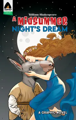 Sen nocy letniej: Powieść graficzna - A Midsummer Night's Dream: A Graphic Novel