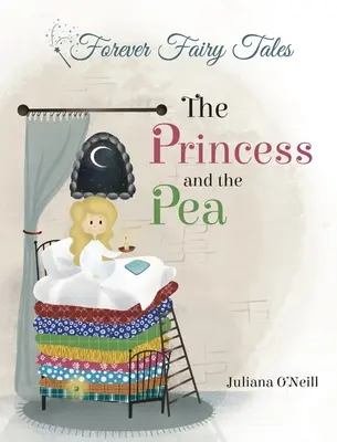 Księżniczka i groszek - The Princess and the Pea