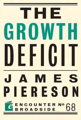 Deficyt wzrostu - The Growth Deficit